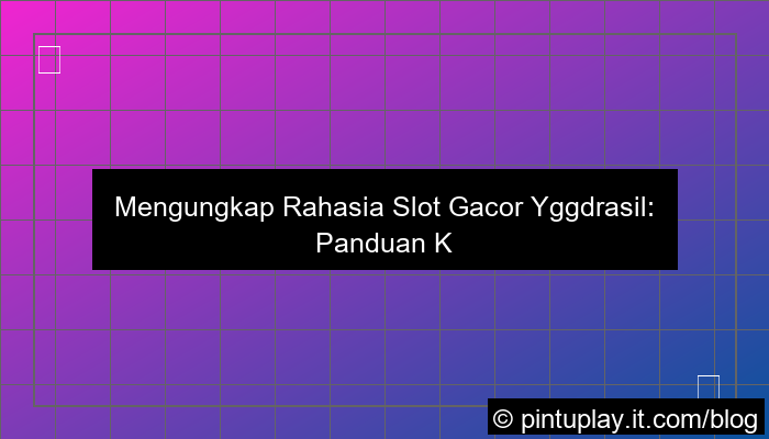 slot gacor yggdrasil