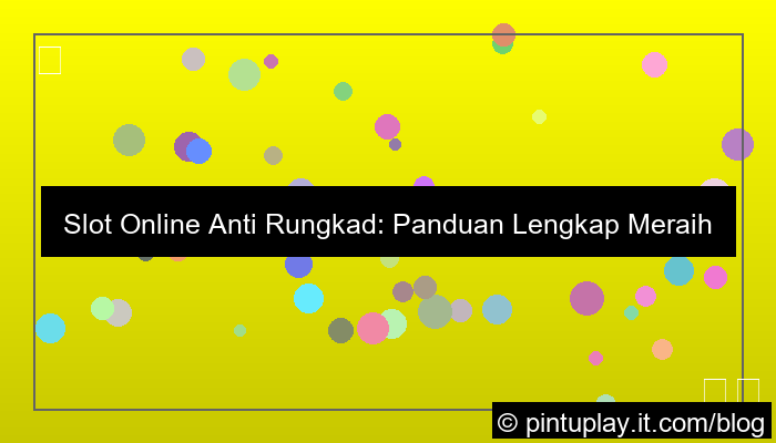 grafik slot online anti rungkad