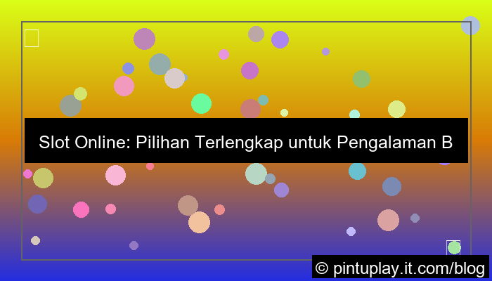 grafik slot online banyak pilihan