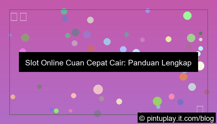 slot online cuan cepat cair
