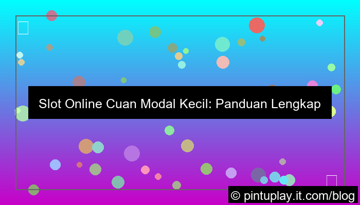slot online cuan modal kecil