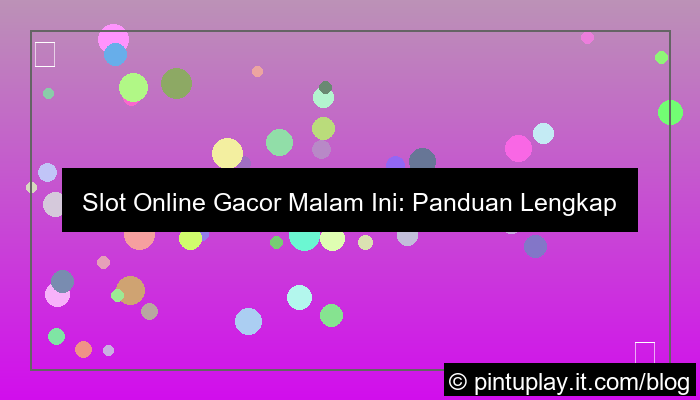 visual slot online gacor malam ini