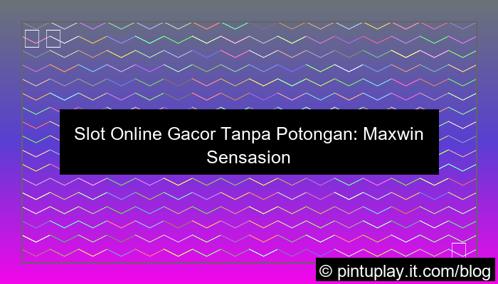 grafik slot online gacor tanpa potongan