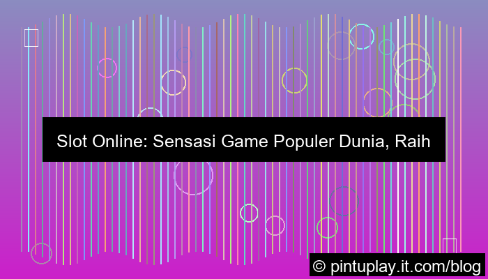 slot online game populer dunia