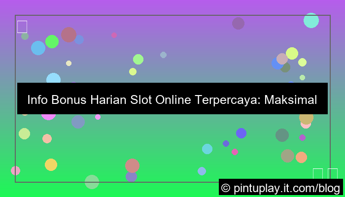 ilustrasi slot online info bonus harian