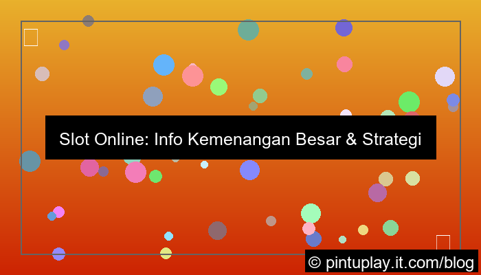 visual slot online info kemenangan besar