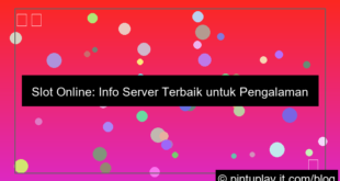 slot online info server terbaik