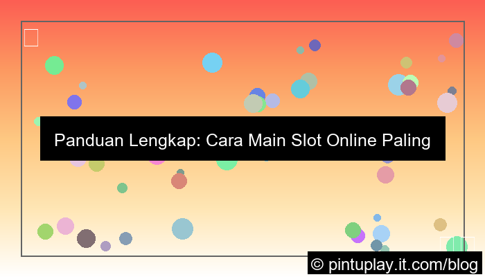 grafik slot online paling aman dimainkan