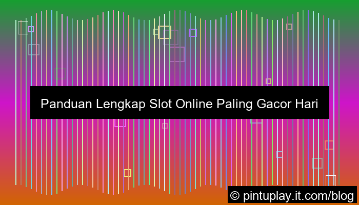 slot online paling gacor hari ini