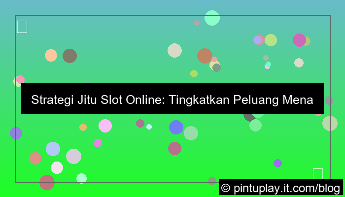 gambar slot online peluang menang besar