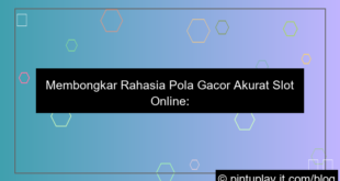 slot online pola gacor akurat