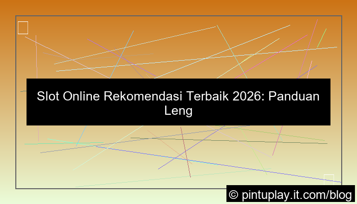 visual slot online rekomendasi 2026