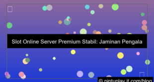 ilustrasi slot online server premium stabil