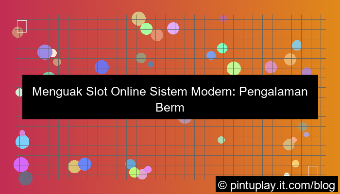ilustrasi slot online sistem modern