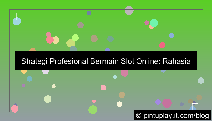 gambar slot online strategi profesional