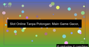 slot online tanpa potongan