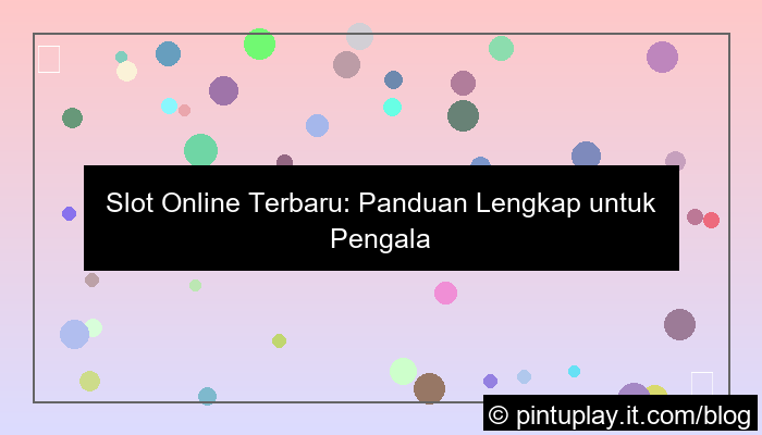 grafik slot online terbaru