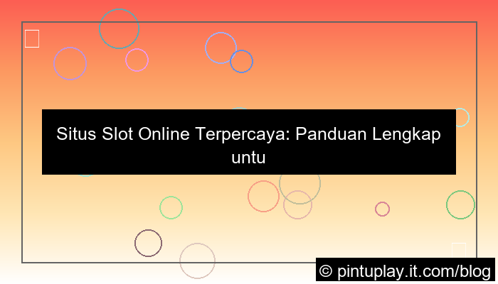 slot online terpercaya