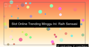slot online trending minggu ini