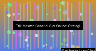 desain slot online trik maxwin cepat