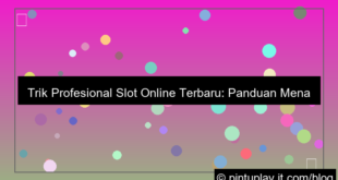slot online trik profesional terbaru
