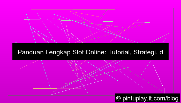 slot online tutorial komunitas