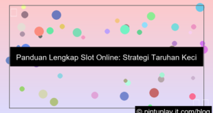 slot online tutorial taruhan kecil