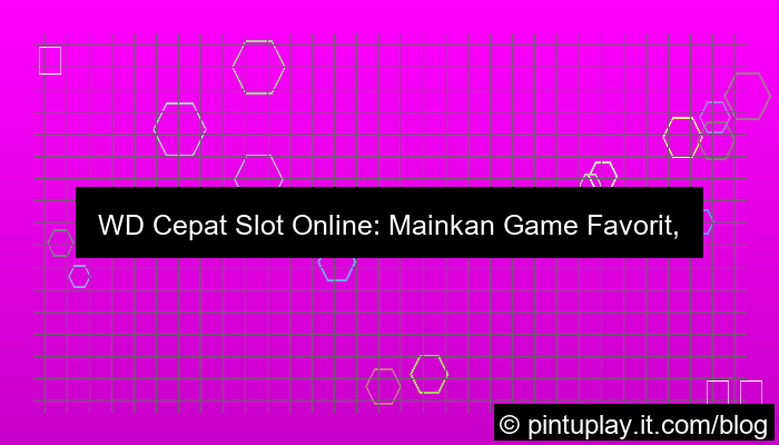 slot online wd cepat