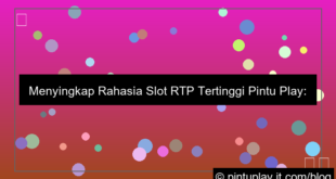 slot rtp tertinggi pintu play