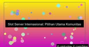 desain slot server internasional komunitas asia