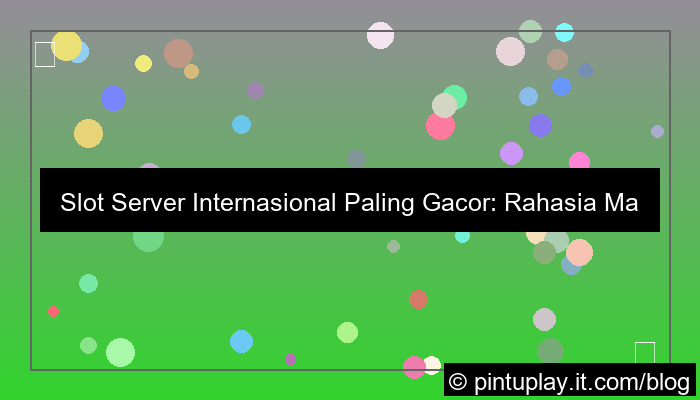 slot server internasional paling gacor