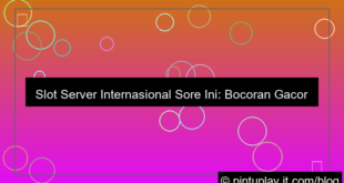 gambar slot server internasional sore ini