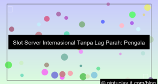 slot server internasional tanpa lag parah