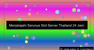 slot server thailand 24 jam