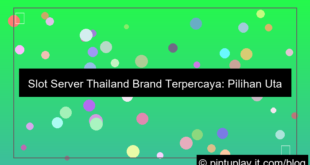 gambar slot server thailand brand terpercaya
