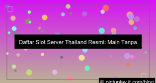 desain slot server thailand daftar tanpa potongan saldo