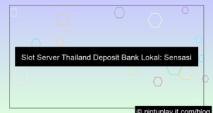 visual slot server thailand deposit bank lokal