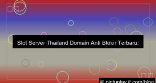 desain slot server thailand domain anti blokir terbaru
