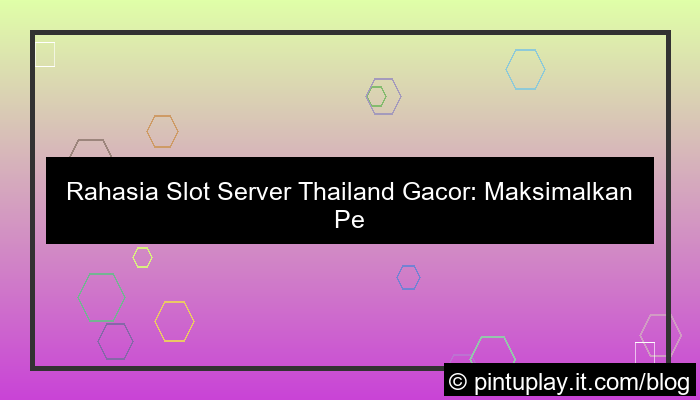 grafik slot server thailand gacor