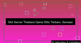 grafik slot server thailand game rilis terbaru