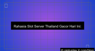 slot server thailand hari ini