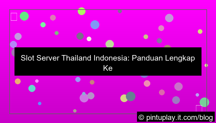 grafik slot server thailand indonesia