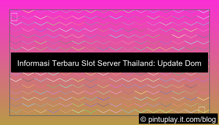 gambar slot server thailand info update domain