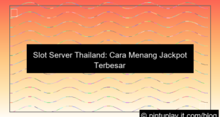 slot server thailand jackpot terbesar hari ini