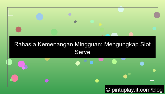 slot server thailand kemenangan mingguan