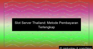 gambar slot server thailand metode pembayaran terlengkap