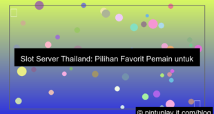 slot server thailand pilihan favorit pemain