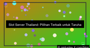 slot server thailand pilihan taruhan besar