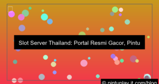 gambar slot server thailand portal resmi