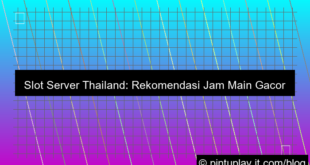 visual slot server thailand rekomendasi jam main